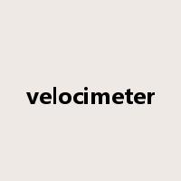 velocimeter是什么意思