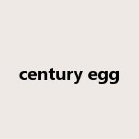 century egg是什么意思