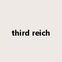 third reich是什么意思