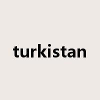 turkistan是什么意思