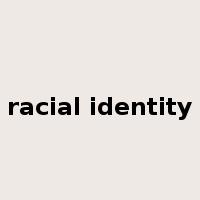 racial identity是什么意思