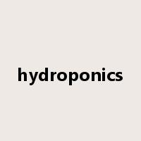 hydroponics是什么意思