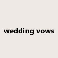 wedding vows是什么意思