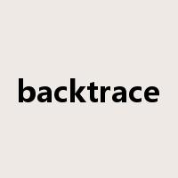 backtrace是什么意思