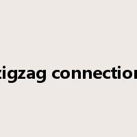zigzag connection是什么意思