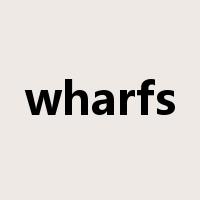 wharfs是什么意思