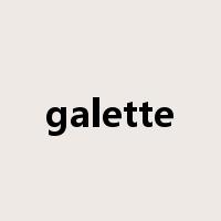 galette是什么意思