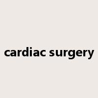 cardiac surgery是什么意思