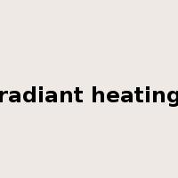 radiant heating是什么意思