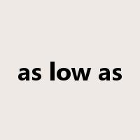 as low as是什么意思