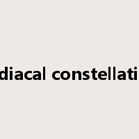 zodiacal constellation是什么意思
