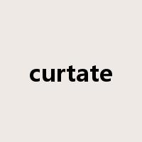 curtate是什么意思