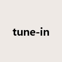 tune-in是什么意思