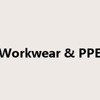 Workwear & PPE是什么意思