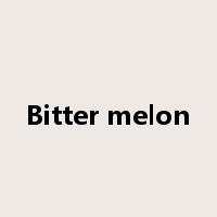 Bitter melon是什么意思