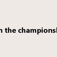 win the championship是什么意思
