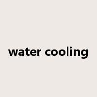 water cooling是什么意思