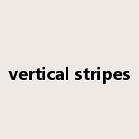vertical stripes是什么意思