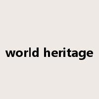 world heritage是什么意思