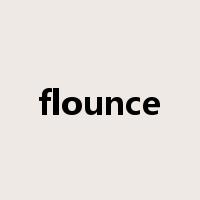 flounce是什么意思