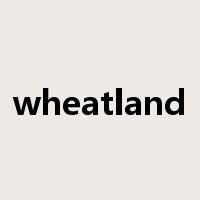 wheatland是什么意思