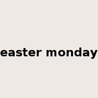 easter monday是什么意思