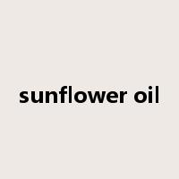 sunflower oil是什么意思