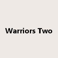 Warriors Two是什么意思
