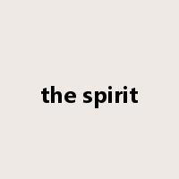 the spirit是什么意思