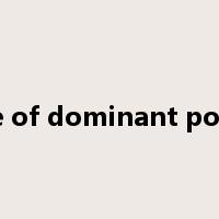 abuse of dominant position是什么意思
