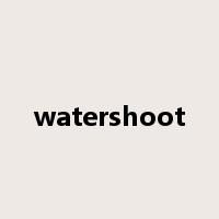 watershoot是什么意思