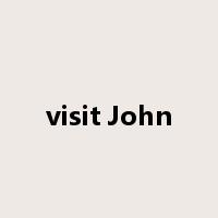 visit John是什么意思