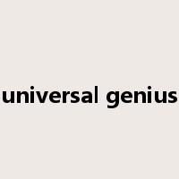universal genius是什么意思