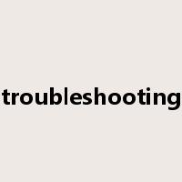 troubleshooting是什么意思