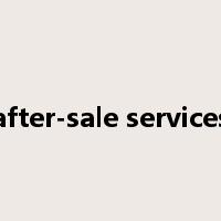 after-sale services是什么意思