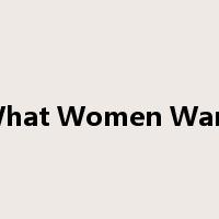 What Women Want是什么意思