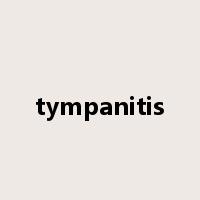 tympanitis是什么意思