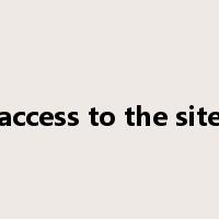 access to the site是什么意思