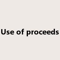 Use of proceeds是什么意思