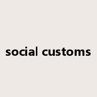 social customs是什么意思