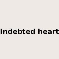 Indebted heart是什么意思