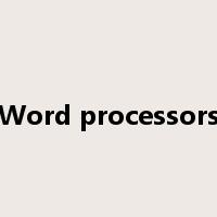 Word processors是什么意思