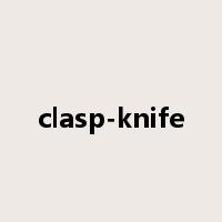 clasp-knife是什么意思