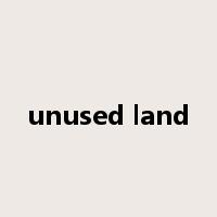 unused land是什么意思