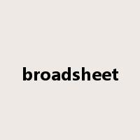 broadsheet是什么意思