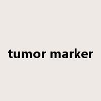 tumor marker是什么意思
