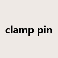 clamp pin是什么意思