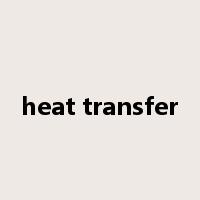 heat transfer是什么意思