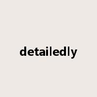 detailedly是什么意思