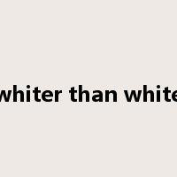 whiter than white是什么意思